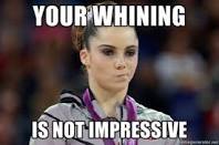whining